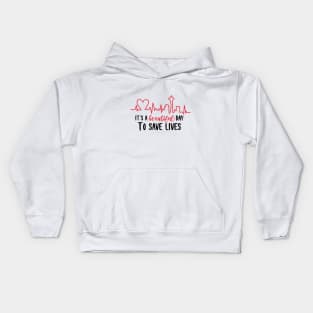 It's a Beautiful Day to Save Lives Kids Hoodie